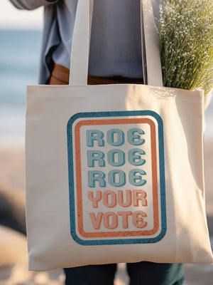 
                  
                    Roe Your Vote Tote
                  
                