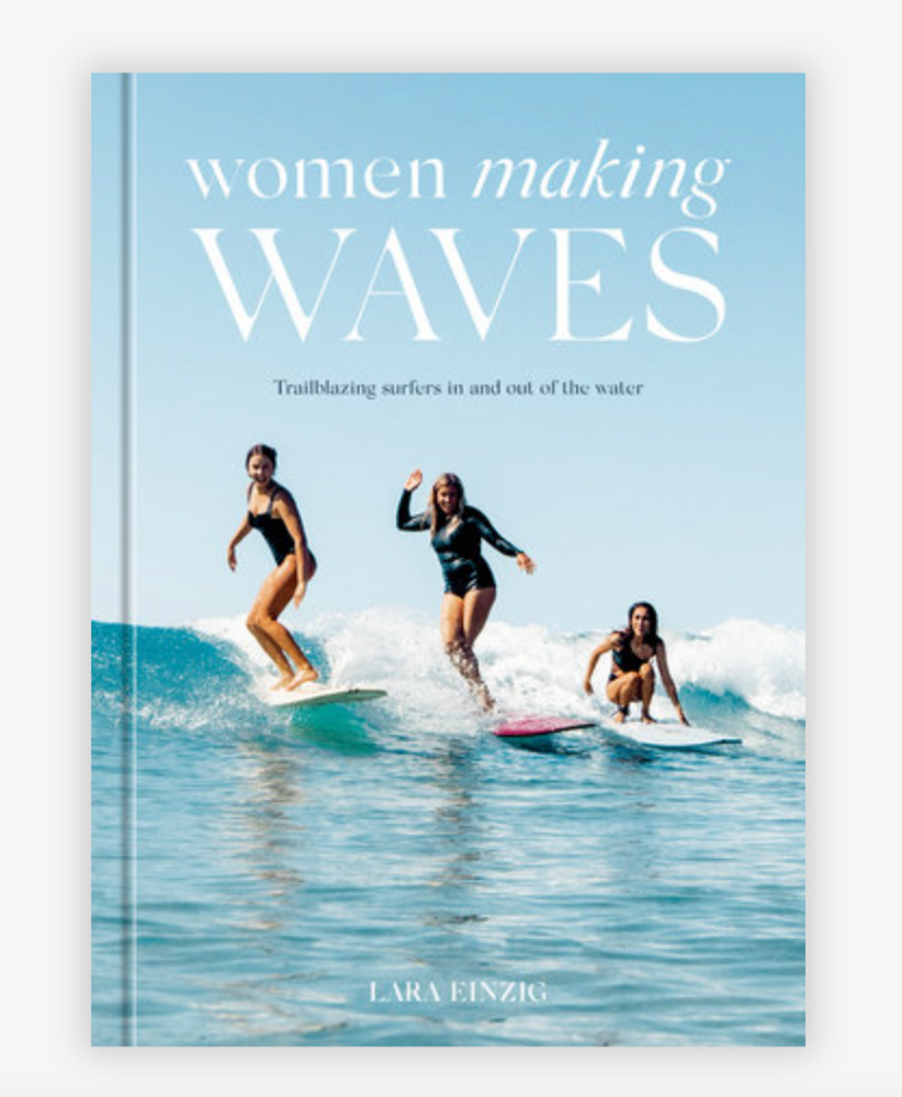 
                  
                    Women Making Waves
                  
                