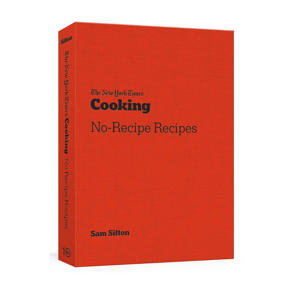 NYT Cooking No-Recipe Recipes