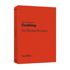 
                  
                    NYT Cooking No-Recipe Recipes
                  
                