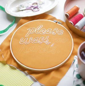 
                  
                    Please Wash Your Hands Embroidery Kit
                  
                