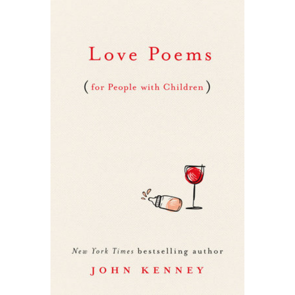 Love Poems for People with Children