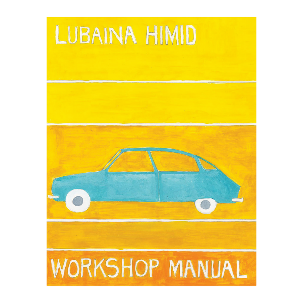 
                  
                    Lubaina Himid Workshop Manual
                  
                