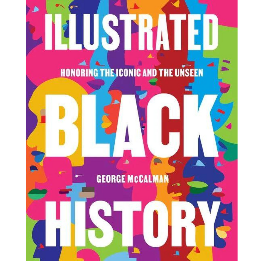 
                  
                    Illustrated Black History
                  
                
