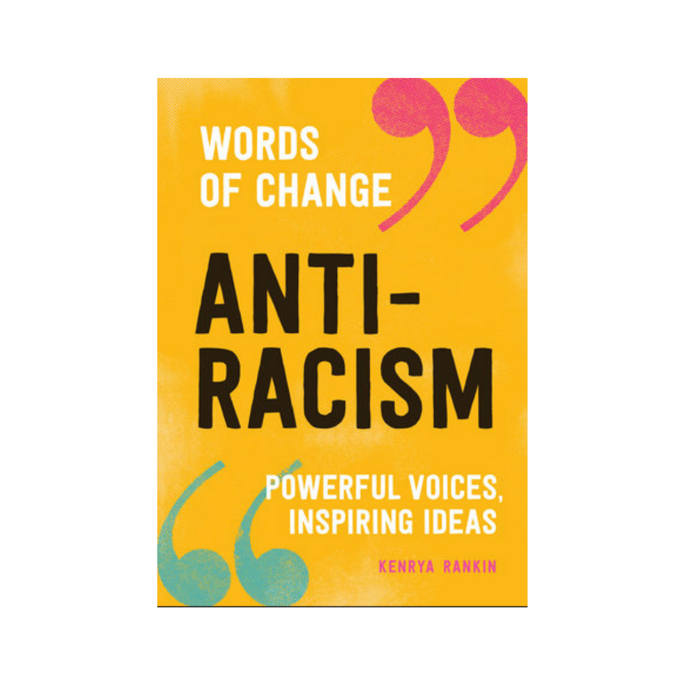 Anti-Racism (Words of Change)